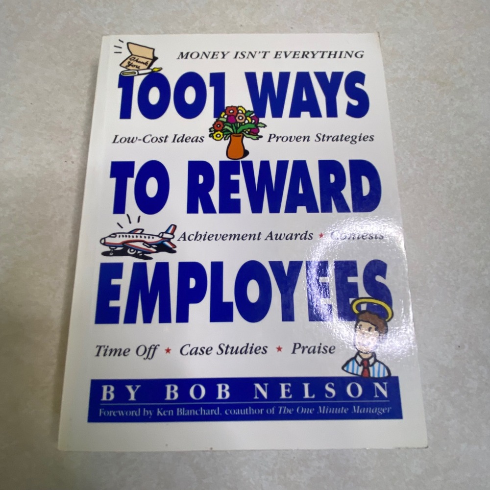 1001 Ways To Reward Employees Paperback Nelson Book Management, Leadership, HR‎